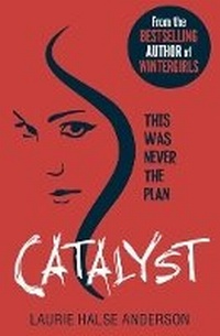 Enlarge image Cover: Catalyst - Scholastic Press