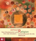 Cover: sensus Religion - Vom Glaubenssinn und Sinn des Glaubens - K&ouml;sel