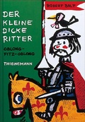 Cover: Der kleine dicke Ritter - Thienemann