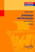 Cover: Arch&auml;ologie und Chronologie - Wissenschaftliche Buchgesellschaft (Wbg)