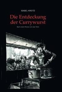 Abbildung von: Die Entdeckung der Currywurst - Carlsen