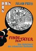 Cover: Finde den T&auml;ter - Das Geheimnis der schwarzen Dschunke - cbj
