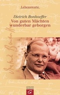 Cover: Von guten M&auml;chten wunderbar geborgen - G&uuml;tersloher Verlagshaus