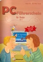Cover: PC-Führerschein für Kinder - Arbeitsheft 2 - Mildenberger Verlag GmbH