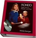 Cover: Rondo - Spiel mit zu Klassik und Pop - Mildenberger Verlag GmbH