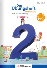 Abbildung von: Das Übungsheft Mathematik 2 - Überarbeitete Neuauflage - Mildenberger Verlag GmbH