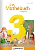 Cover: Das Mathebuch 3 - Arbeitsheft - Mildenberger Verlag GmbH