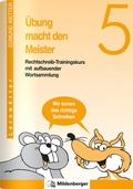 Cover: &Uuml;bung macht den Meister / &Uuml;bung macht den Meister 5 - Mildenberger Verlag GmbH
