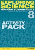 Cover: Exploring Science: Working Scientifically Activity Pack Year 8 - Pearson Education Limited