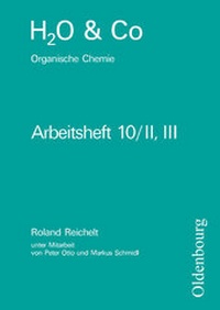 Abbildung von: H2O & Co - Realschule Bayern 2002 - Gruppe 10/II-III - Oldenbourg Schulbuchverlag