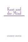Cover: Kant and the Mind - Cambridge University Press