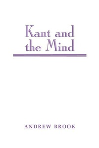 Enlarge image Cover: Kant and the Mind - Cambridge University Press