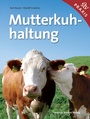 Cover: Mutterkuhhaltung - Stocker, L