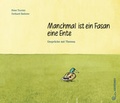 Cover: Manchmal ist ein Fasan eine Ente - Jungbrunnen