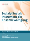 Cover: Sozialpl&auml;ne als Instrument der Krisenbew&auml;ltigung - &Ouml;GB Verlag