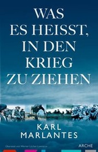Abbildung von: Was es heißt, in den Krieg zu ziehen - Arche