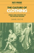 Cover: The Culture of Clothing - Cambridge University Press