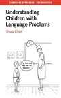 Cover: Understanding Children with Language Problems - Cambridge University Press
