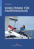 Cover: Segeltrimm f&uuml;r Fahrtensegler - Delius Klasing