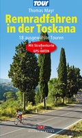 Cover: Rennradfahren in der Toskana - Delius Klasing