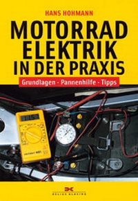 Abbildung von: Motorradelektrik in der Praxis - Delius Klasing