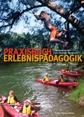Cover: Praxisbuch Erlebnisp&auml;dagogik - Freies Geistesleben