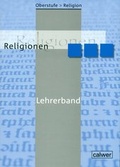 Cover: Oberstufe Religion - Religionen - Calwer