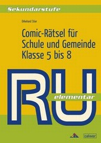 Abbildung von: Comic-Rätsel für Schule und Gemeinde - Calwer