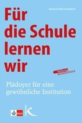 Cover: F&uuml;r die Schule lernen wir - Kallmeyer