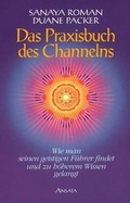 Cover: Das Praxisbuch des Channelns - Ansata