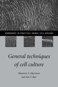 Cover: General Techniques of Cell Culture - Cambridge University Press