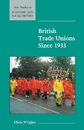 Cover: British Trade Unions since 1933 - Cambridge University Press