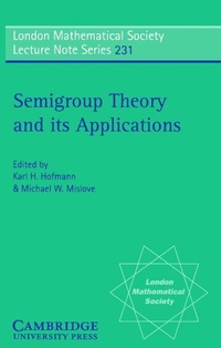 Enlarge image Cover: Semigroup Theory and its Applications - Cambridge University Press