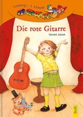Cover: LESEZUG/1. Klasse: Die rote Gitarre - G&G Verlag, Kinder- und Jugendbuch