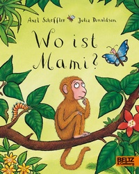 Enlarge image Cover: Wo ist Mami? - Beltz Verlagsgruppe GmbH & Co. KG