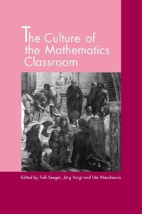 Enlarge image Cover: The Culture of the Mathematics Classroom - Cambridge University Press