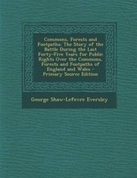 Enlarge image Cover: Commons, Forests and Footpaths - Nabu Press