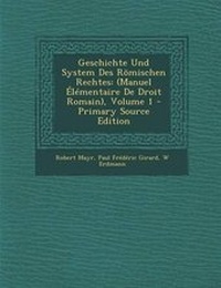 Enlarge image Cover: Geschichte Und System Des Romischen Rechtes - Nabu Press