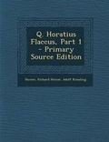 Cover: Q. Horatius Flaccus, Part 1 - Nabu Press