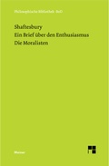 Cover: Ein Brief &uuml;ber den Enthusiasmus. Die Moralisten - Meiner