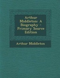 Enlarge image Cover: Arthur Middleton - Nabu Press