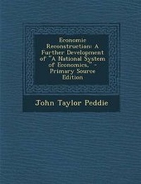 Enlarge image Cover: Economic Reconstruction - Nabu Press