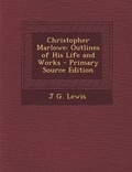 Cover: Christopher Marlowe - Nabu Press