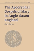 Cover: The Apocryphal Gospels of Mary in Anglo-Saxon England - Cambridge University Press