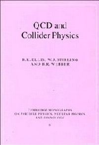 Enlarge image Cover: QCD and Collider Physics - Cambridge University Press