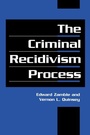 Cover: The Criminal Recidivism Process - Cambridge University Press