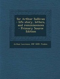 Enlarge image Cover: Sir Arthur Sullivan - Nabu Press