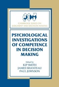 Cover: Psychological Investigations of Competence in Decision Making - Cambridge University Press