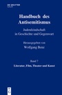 Bild: Handbuch des Antisemitismus / Literatur, Film, Theater und Kunst - De Gruyter Oldenbourg