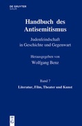 Cover: Handbuch des Antisemitismus / Literatur, Film, Theater und Kunst - De Gruyter Oldenbourg